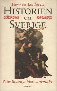 HISTORIEN OM SVERIGE (3). NÄR SVERIGE BLEV…