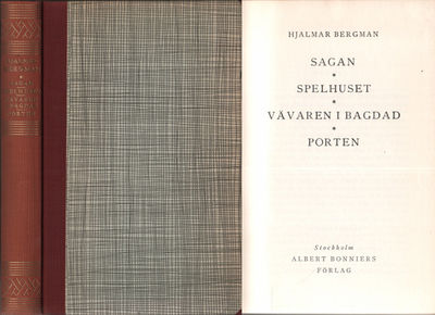 SAGAN. - SPELHUSET. - VÄVAREN I BAGDAD. - PORTEN.