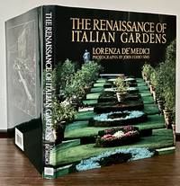 The Renaissance Of Italian Gardens; Text in association with Giuppi Peitromarchi Photographs by John Ferro Sims