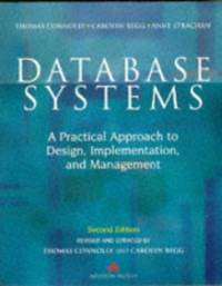 cover of Database Systems: A Practical Approach to Design, Implementation, and Management (International Computer Science Series)