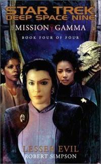 Mission Gamma : The Lesser Evil