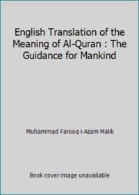 image of English Translation of the Meaning of Al-Quran : The Guidance for Mankind