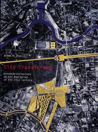 cover of City Transformed Urban Architecture at the Beginning of the 21st Century