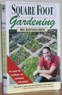 Square Foot Gardening by Mel Bartholomew - 1981