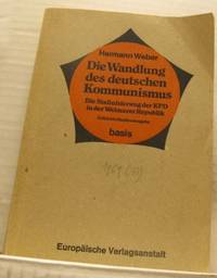 Die Wandlung des deutschen Kommunismus. Die…