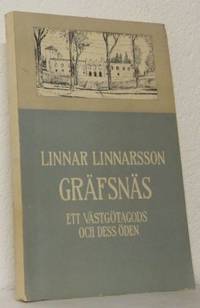 Gräfsnäs. Ett västgötagods och dess öden.