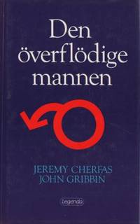 Den överflödige mannen. Har könslivet spelat ut…