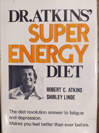 Dr. Atkins' Super Energy Diet