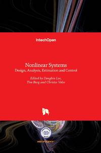 Nonlinear Systems:Design, Analysis, Estimation and Control