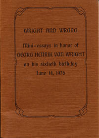 Wright and Wrong. Mini-essays in honor of Georg…