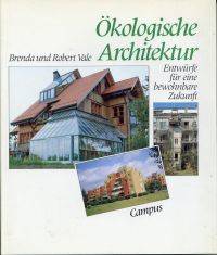 Ökologische Architektur.