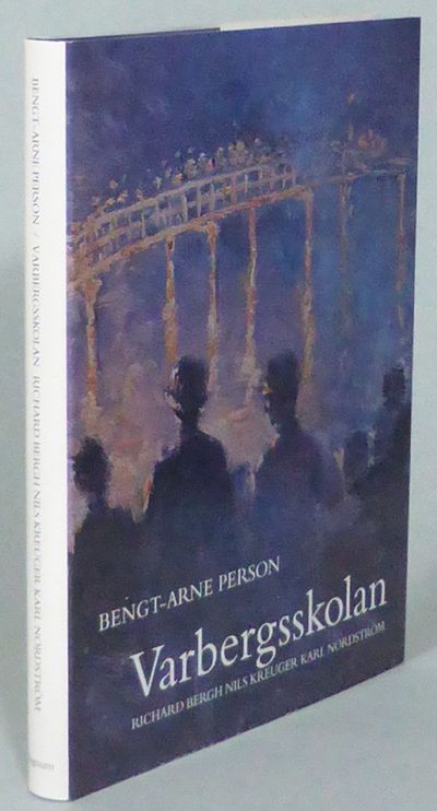 Varbergsskolan. Richard Bergh, Nils Kreuger, Karl…