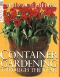 cover of Container Gardening Through the Year (DK Living)