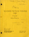 SCIENCE FICTION THEATRE - "The Long Day" (Sep 7, 1955) Final Master TV script