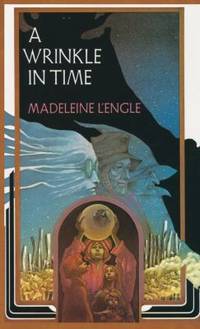 A Wrinkle in Time by Madeleine L'Engle - 2017