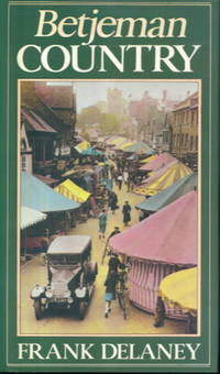 Betjeman Country by Frank Delaney - Hardcover - 1983 - from Lazy Letters Books (SKU: 19111)