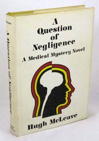 A Question of Negligence