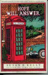 Hope Will Answer de Kelly, Susan B - 1993