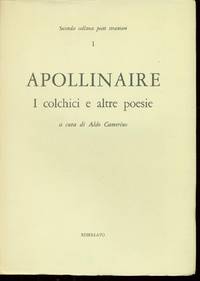 I COLCHICI E ALTRE POESIE by Apollinaire - 1966