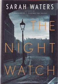 The Night Watch by WATERS, Sarah - 2006