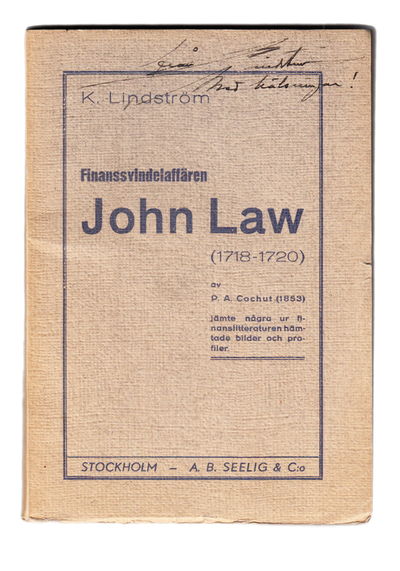 Finanssvindelaffären John Law (1718-1720) av P.…
