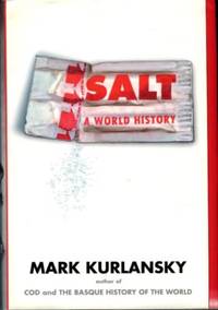 cover of Salt: A World History