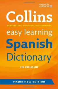 Easy Learning Spanish Dictionary (Collins Easy Learning Spanish)