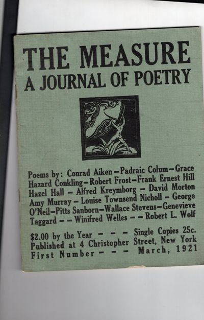 The Measure; A Journal of Poetry, First Number, March 1921