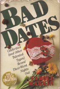 cover of Bad Dates: Celebrities (and Other Talented Types) Reveal Their Worst Nights Out