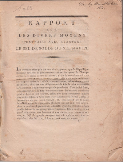 [Drop Title] Rapport sur les Divers Moyens d'Extraire avec Advantage le Sel de Soude du Sel Marin