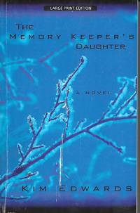 image of The Memory Keeper's Daughter