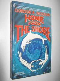 Home from the Shore - Sea People Series #2 by Gordon R. Dickson - 1979