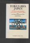Tokugawa Japan: The Social & Economic Antecedents of Modern Japan