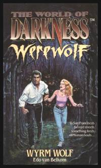 WYRM WOLF - Werewolf - The World of Darkness