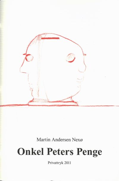 Onkel Peters Penge. Efterskrift: Henrik Yde.…