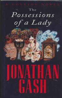 THE POSSESSIONS OF A LADY - signed de Gash Jonathan - 1996