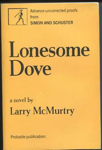 Lonesome Dove by Larry McMurtry - 1985