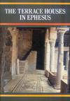 The Terrace Houses in Ephesus
