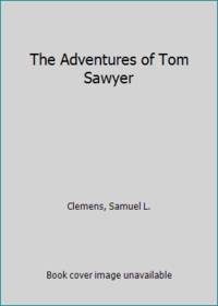 image of The Adventures of Tom Sawyer