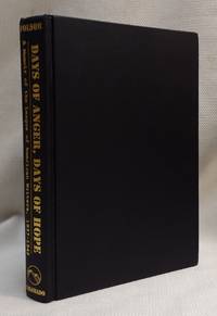 Days of Anger, Days of Hope: A Memoir of the League of American Writers 1937-1942