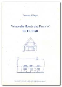 Vernacular Houses And Farms Of Butleigh - 