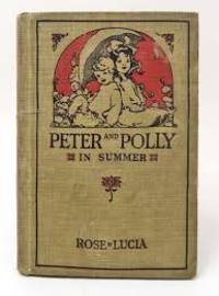 Peter and Polly in Summer by Rose Lucia - 1928