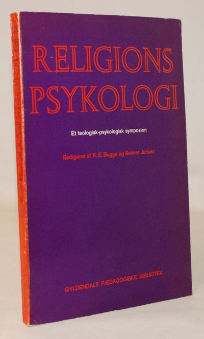 Religionspsykologi - et teologisk-psykologisk…