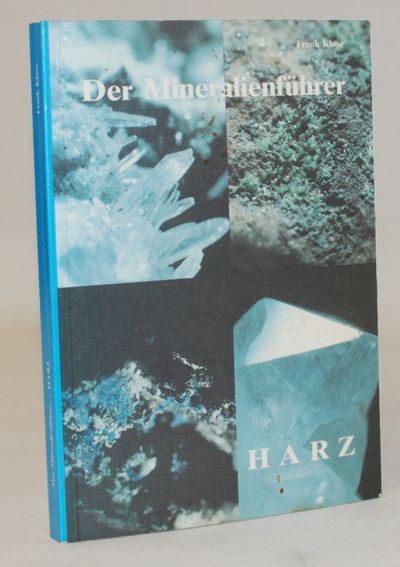 Der Mineralienführer - Harz.