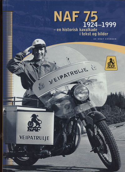 NAF 75. -en historisk kavalkade i tekst og bilder
