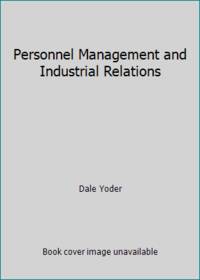Personnel Management and Industrial Relations