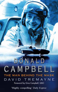 image of Donald Campbell: The Man Behind The Mask