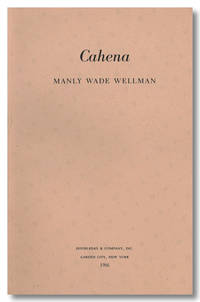 CAHENA by Wellman, Manly Wade - 1986