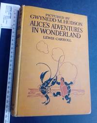 Alice&#039;s Adventures in Wonderland by Carroll Lewis