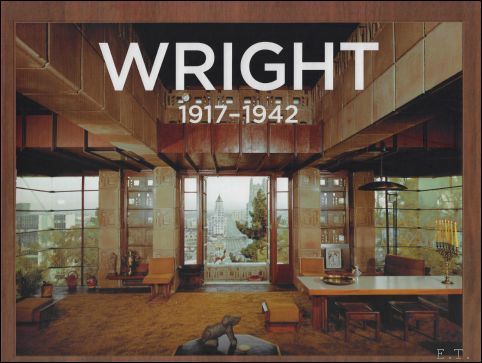 Frank Lloyd Wright Vol. 2 Complete Works 1917-1942 by Bruce Brooks
